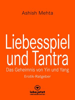 cover image of Liebesspiel und Tantra | Erotischer Ratgeber